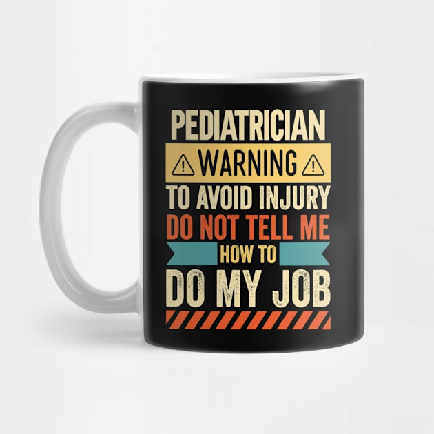 Pediatrician Warning by Stay Weird